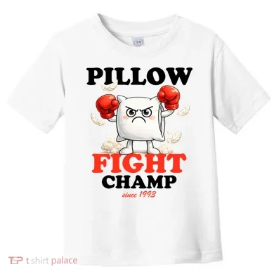 Pillow Fight Champ Toddler T-Shirt