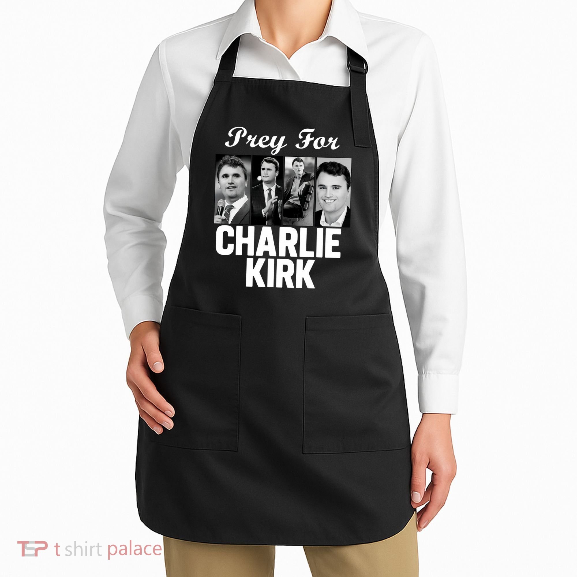 Pray For Charlie Kirk Tribute Support Apron