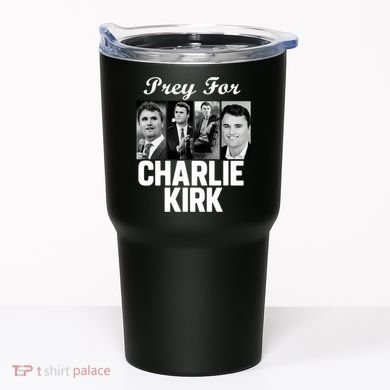 Pray For Charlie Kirk Tribute Support Tumbler
