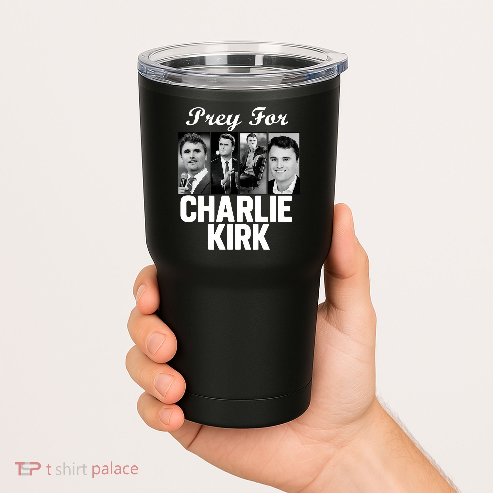 Pray For Charlie Kirk Tribute Support Tumbler