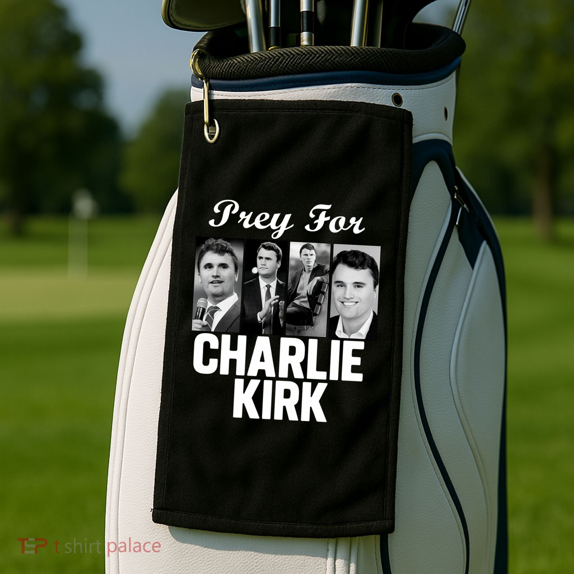 Pray For Charlie Kirk Tribute Support Golf Towel