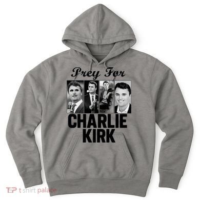 Pray For Charlie Kirk Tribute Support Hoodie
