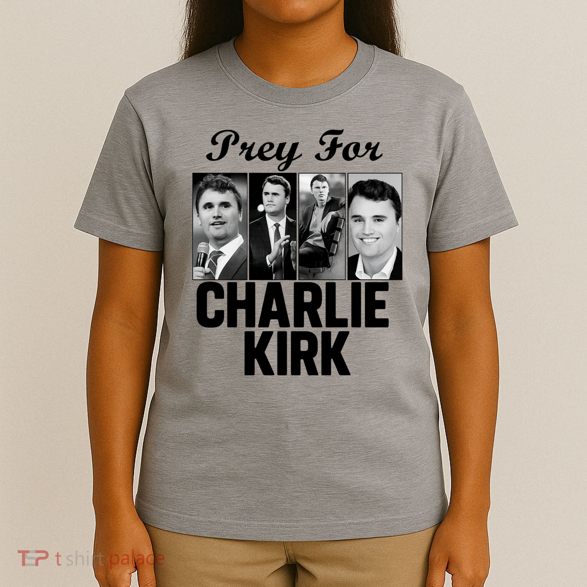 Pray For Charlie Kirk Tribute Support T-Shirt