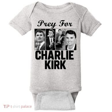 Pray For Charlie Kirk Tribute Support Baby Bodysuit