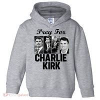 Pray For Charlie Kirk Tribute Support Toddler Hoodie thumb 0