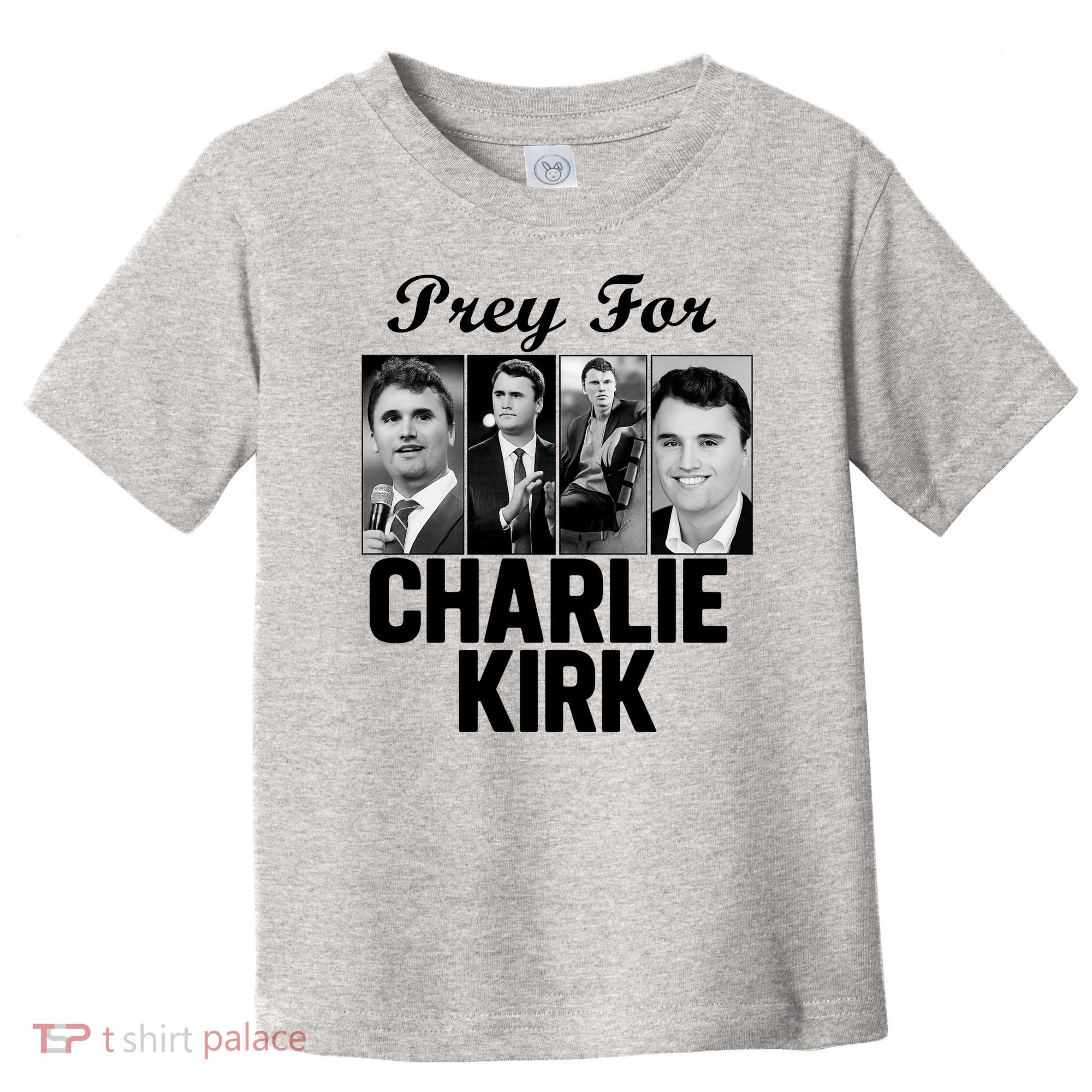 Pray For Charlie Kirk Tribute Support Toddler T-Shirt
