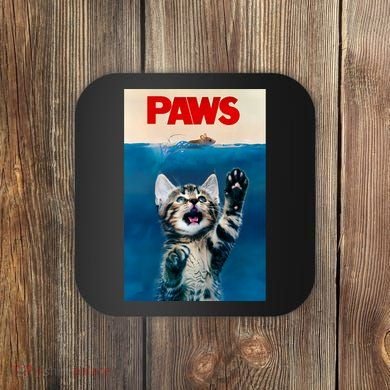 Paws Funny Cat Parody Cat Lover Gift Kitten Shark Mouse Meow Coaster