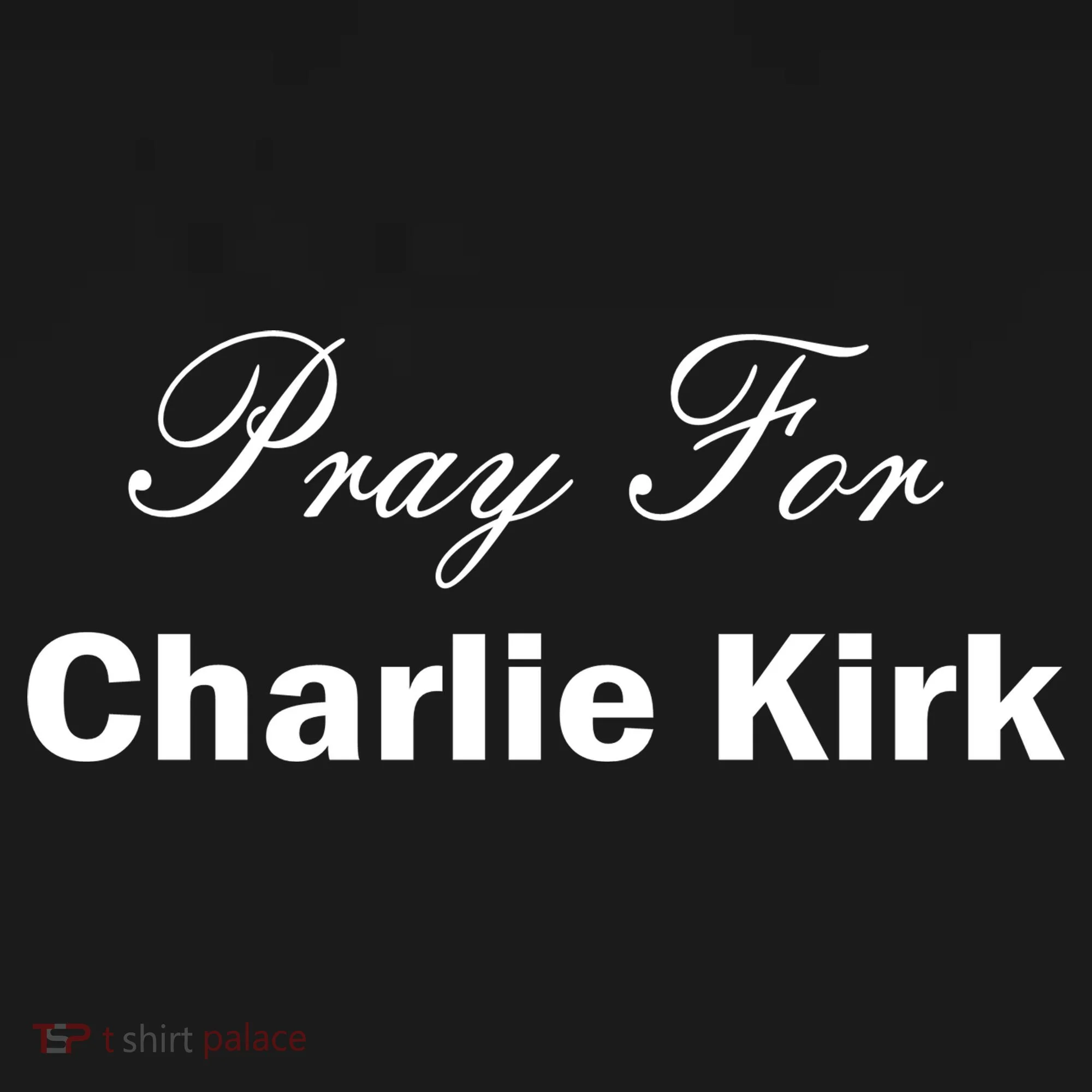 Pray For Charlie Kirk Tank Top