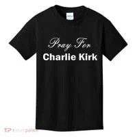 Pray For Charlie Kirk Kids T-Shirt thumb 0