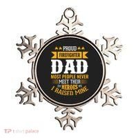 Proud Firefighter Dad Most People Never Meet Their Heroes Ornament thumb 0