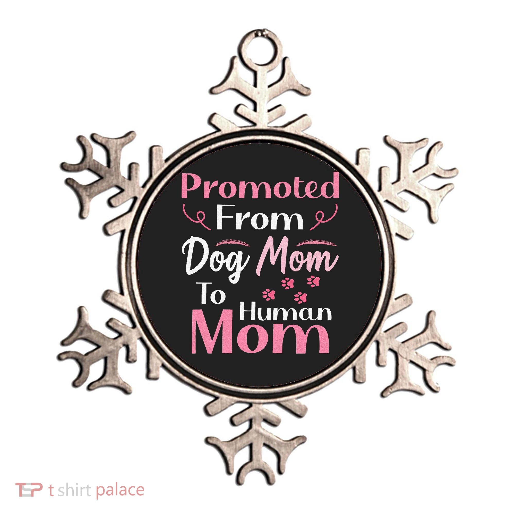 Promoted From Dog Mom To Human Mom MotherS Day Ornament