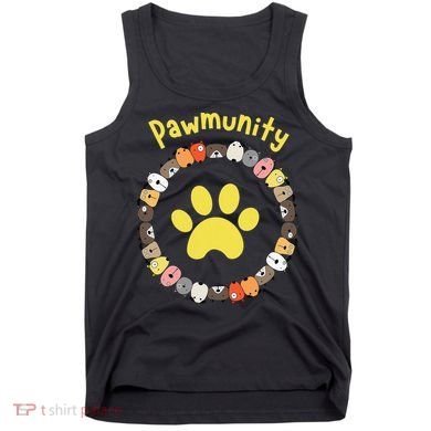 Pawmunity Funny Dog Lover's Tank Top