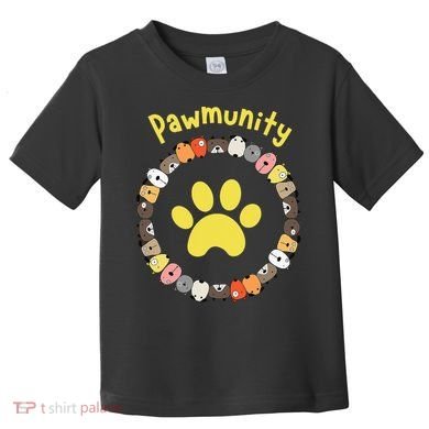 Pawmunity Funny Dog Lover's Toddler T-Shirt