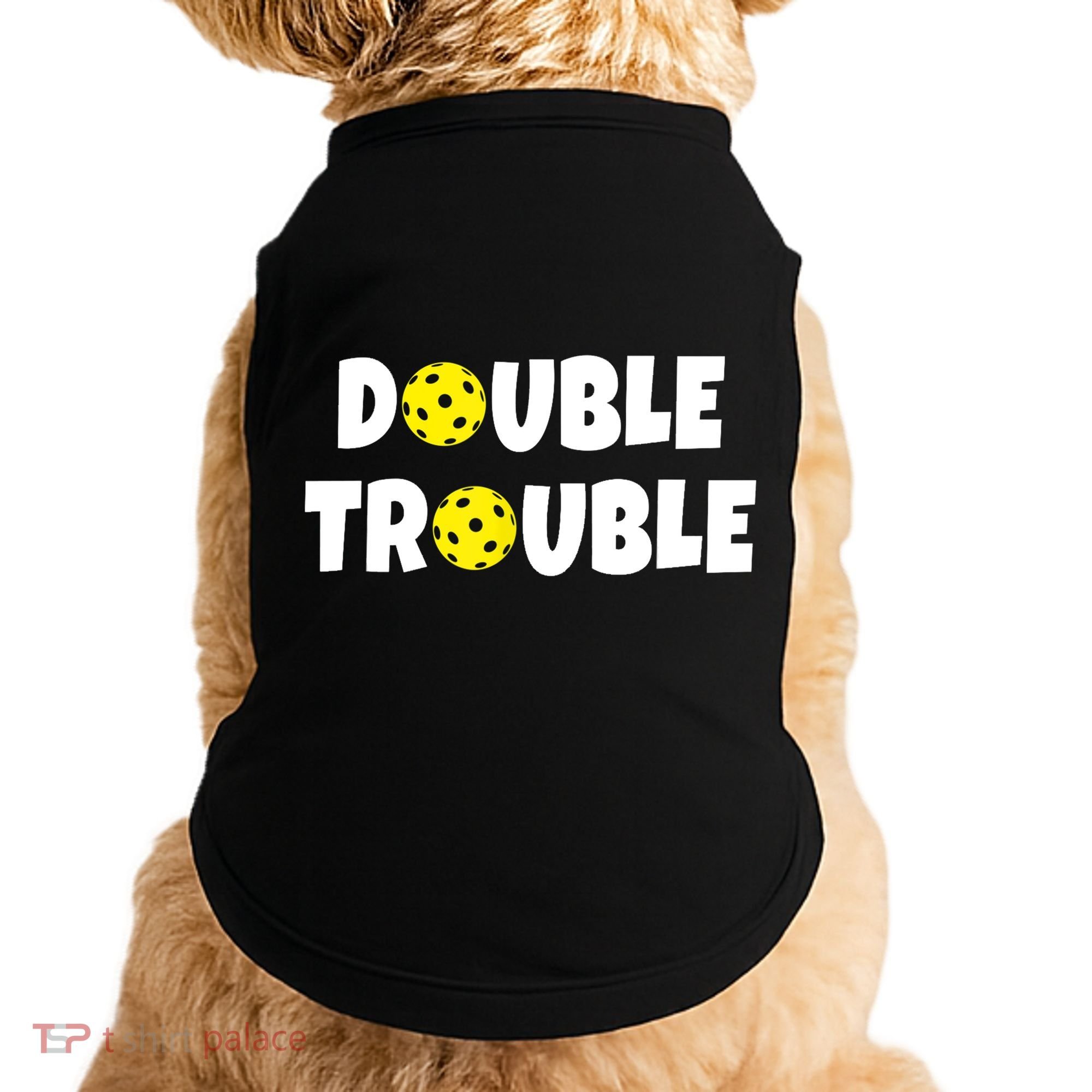 Pickleball Funny Double Trouble Team TShirt Doggie Tank