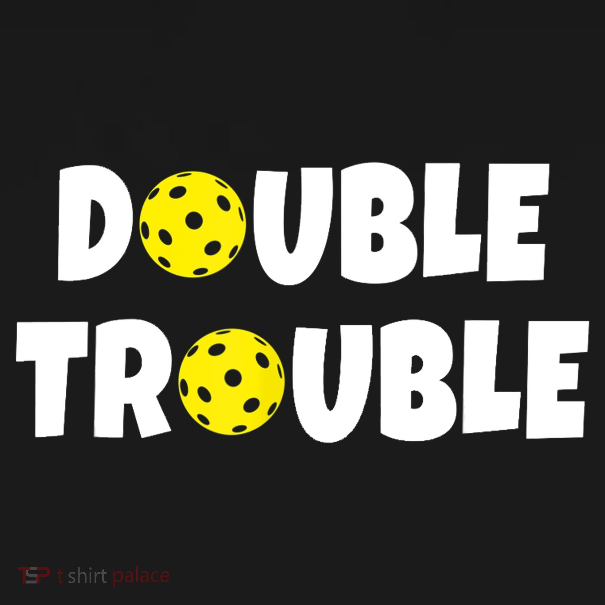 Pickleball Funny Double Trouble Team TShirt Doggie Tank