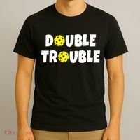 Pickleball Funny Double Trouble Team TShirt T-Shirt thumb 3