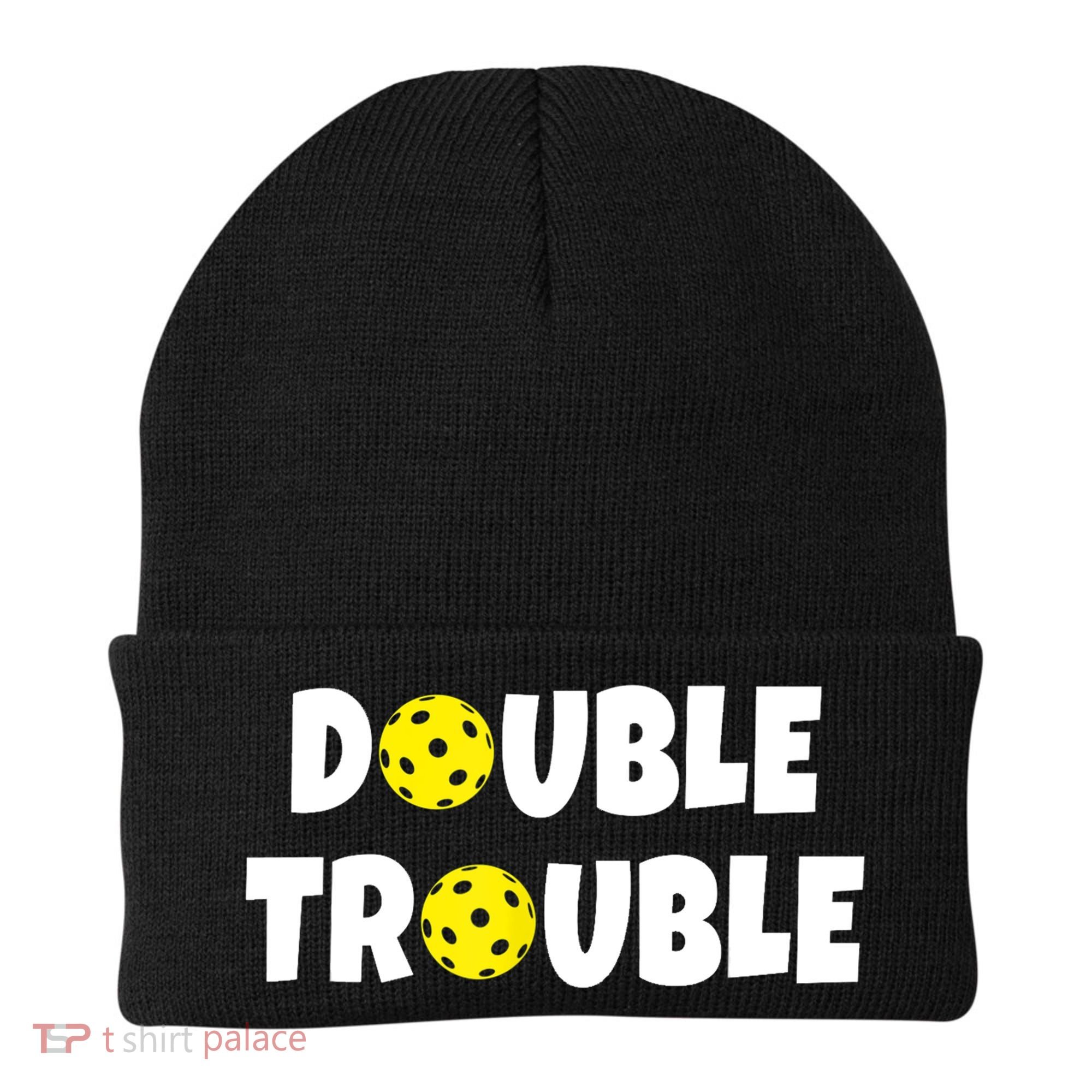 Pickleball Funny Double Trouble Team TShirt Beanie