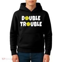 Pickleball Funny Double Trouble Team TShirt Kids Hoodie thumb 4