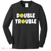 Pickleball Funny Double Trouble Team TShirt Kids Long Sleeve Shirt thumb 0