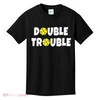 Pickleball Funny Double Trouble Team TShirt Kids T-Shirt thumb 0