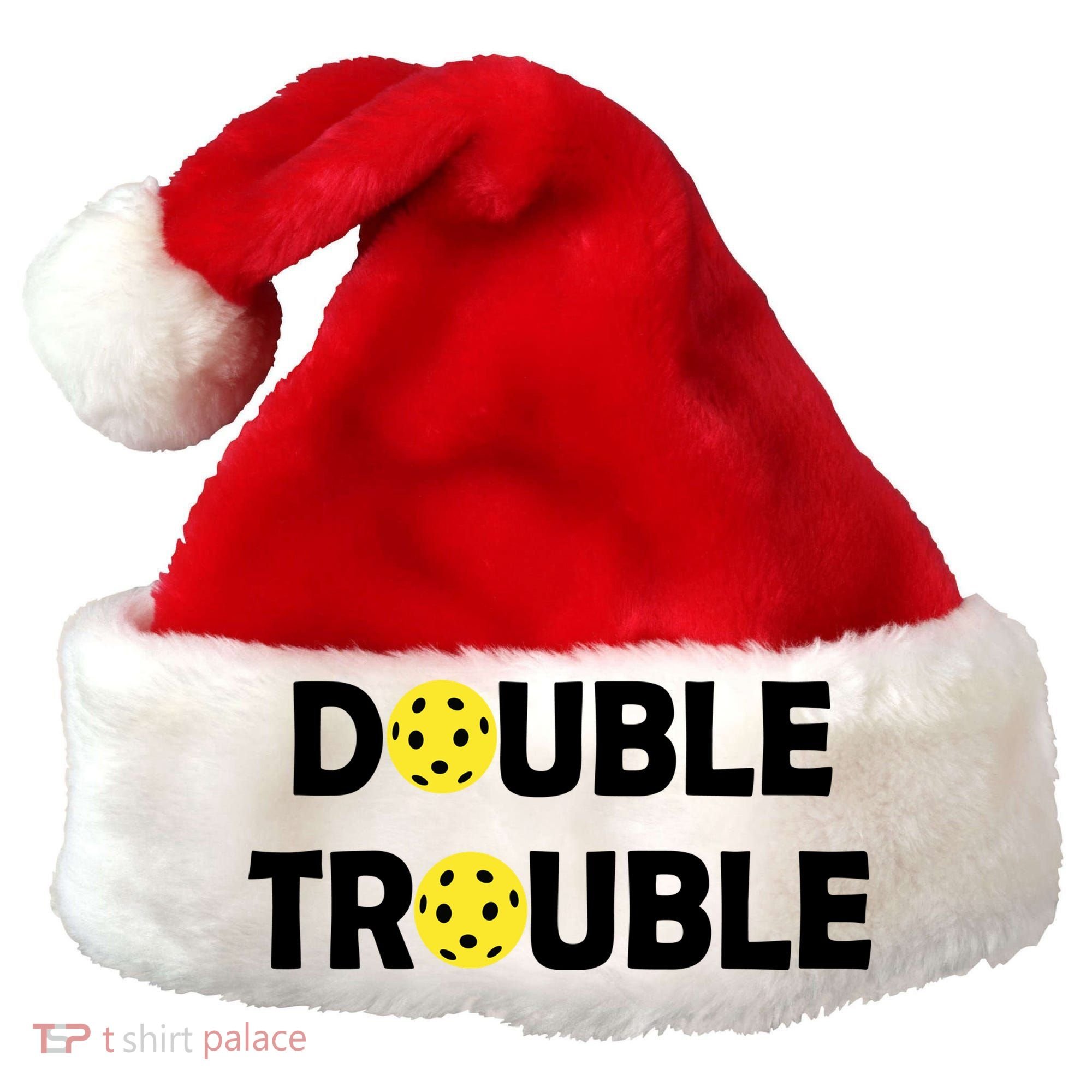Pickleball Funny Double Trouble Team Santa Hat