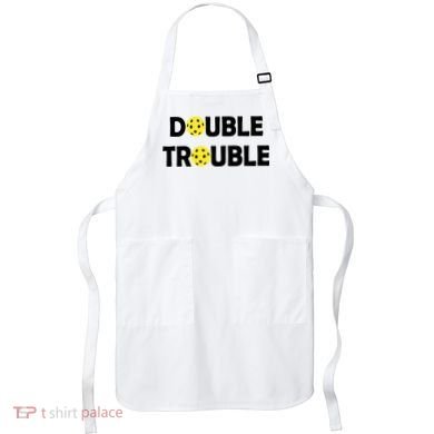 Pickleball Funny Double Trouble Team Apron