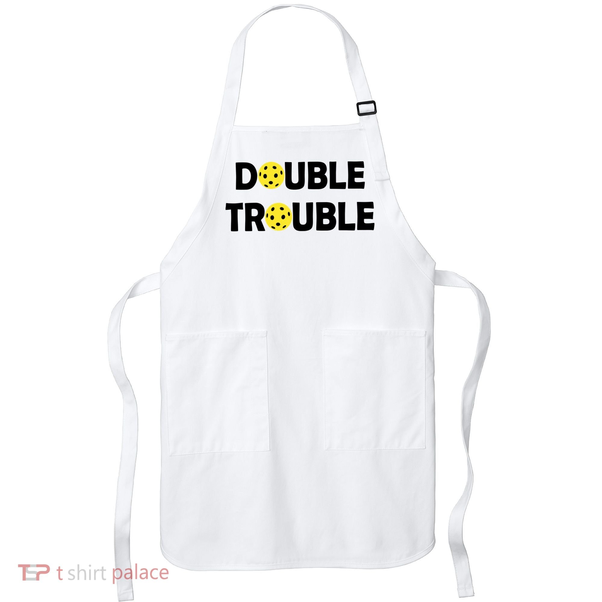 Pickleball Funny Double Trouble Team Apron