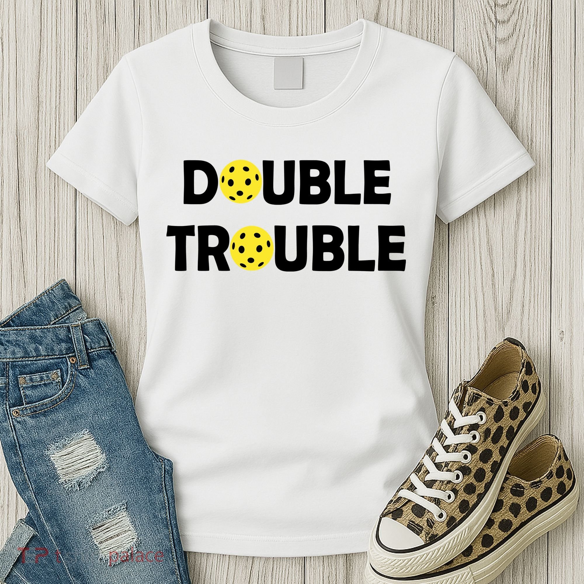 Pickleball Funny Double Trouble Team Women's T-Shirt