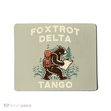 Protest Foxtrot Delta Tango Bear Resist Anti Women Mousepad
