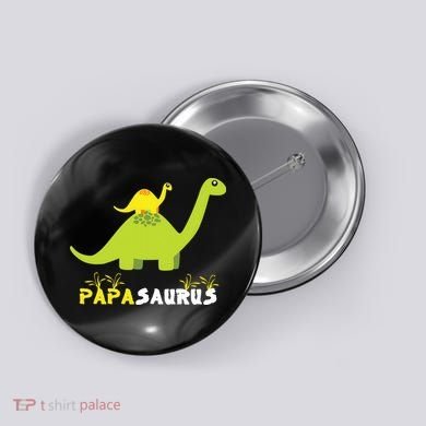 Papasaurus Funny Dinosaur Dad Papa Saurus Father's Day Button