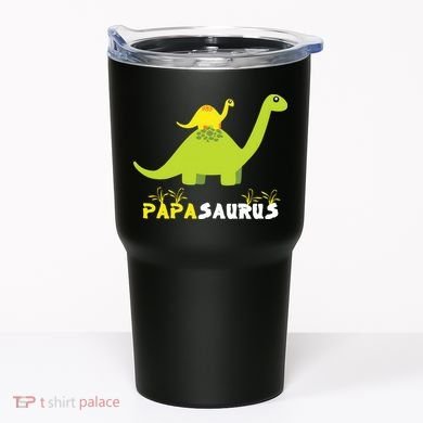 Papasaurus Funny Dinosaur Dad Papa Saurus Father's Day Tumbler