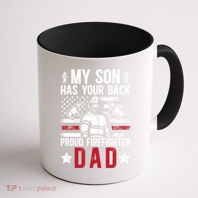 Proud Firefighter Dad Of A Firefighter Father Fire Dad Meaningful Gift Coffee Mug back