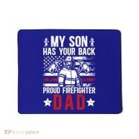 Proud Firefighter Dad Of A Firefighter Father Fire Dad Meaningful Gift Mousepad thumb 0