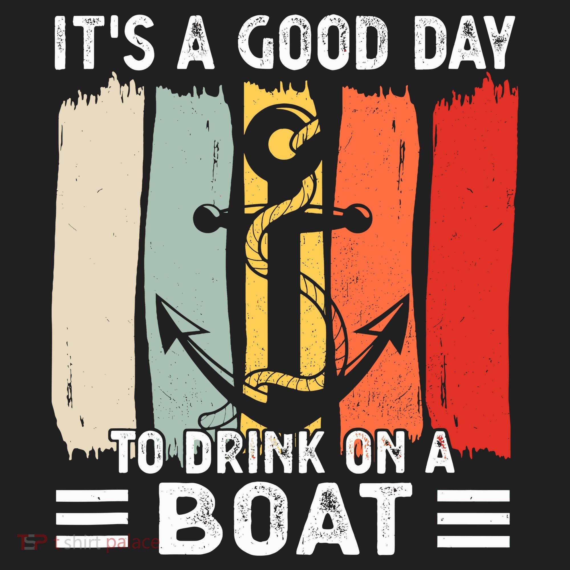 Pontoon Funny Drinking ItS A Good Day To Drink On A Boat Tumbler