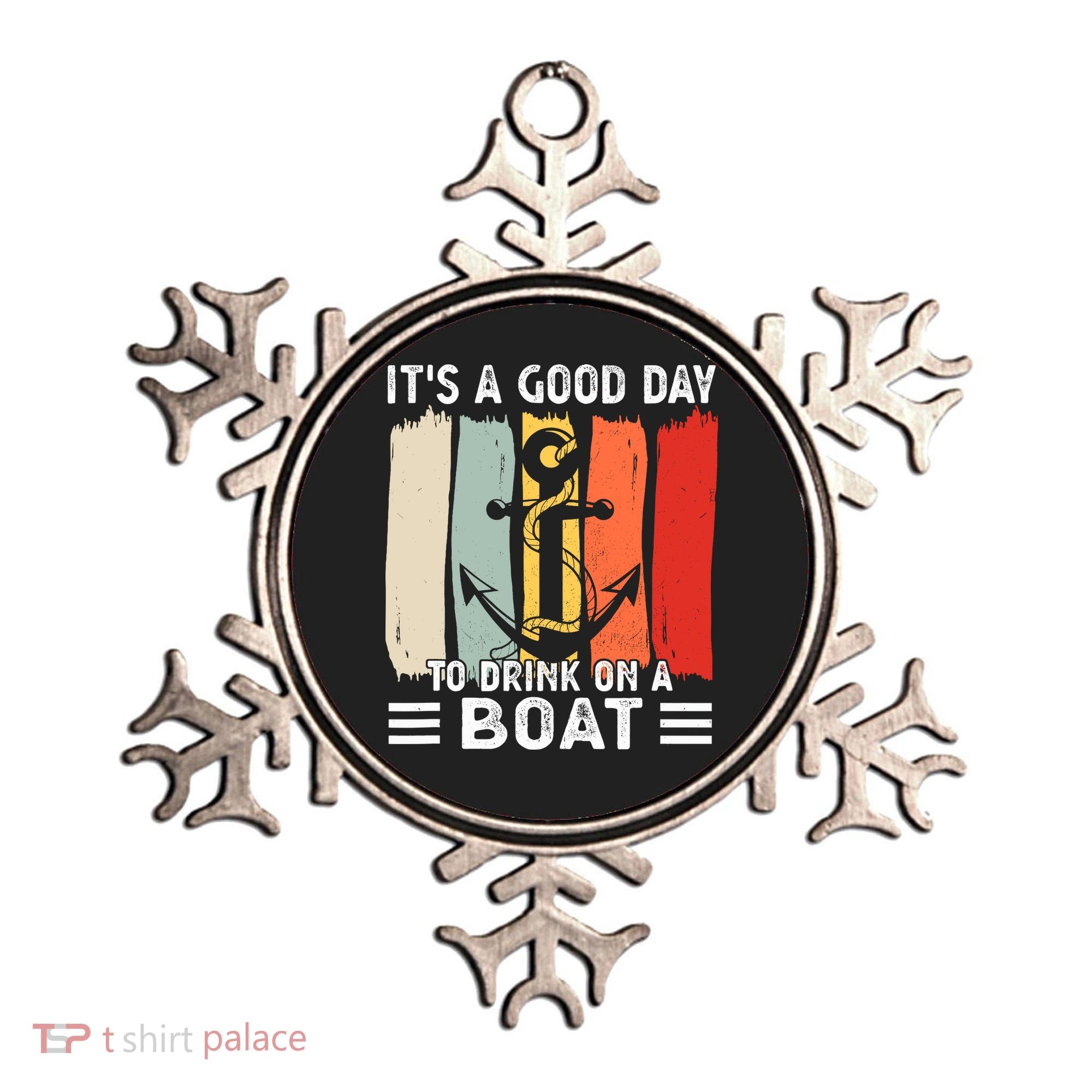 Pontoon Funny Drinking ItS A Good Day To Drink On A Boat Ornament