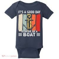 Pontoon Funny Drinking ItS A Good Day To Drink On A Boat Baby Bodysuit thumb 0