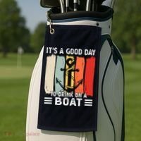 Pontoon Funny Drinking ItS A Good Day To Drink On A Boat Golf Towel thumb 2