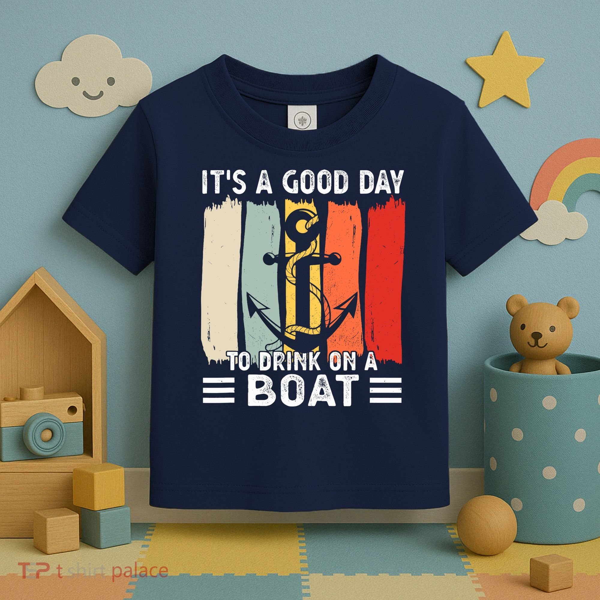 Pontoon Funny Drinking ItS A Good Day To Drink On A Boat Toddler T-Shirt