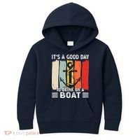 Pontoon Funny Drinking ItS A Good Day To Drink On A Boat Kids Hoodie thumb 0