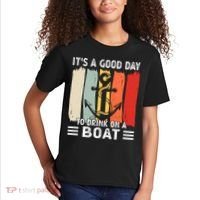 Pontoon Funny Drinking ItS A Good Day To Drink On A Boat Kids T-Shirt thumb 2