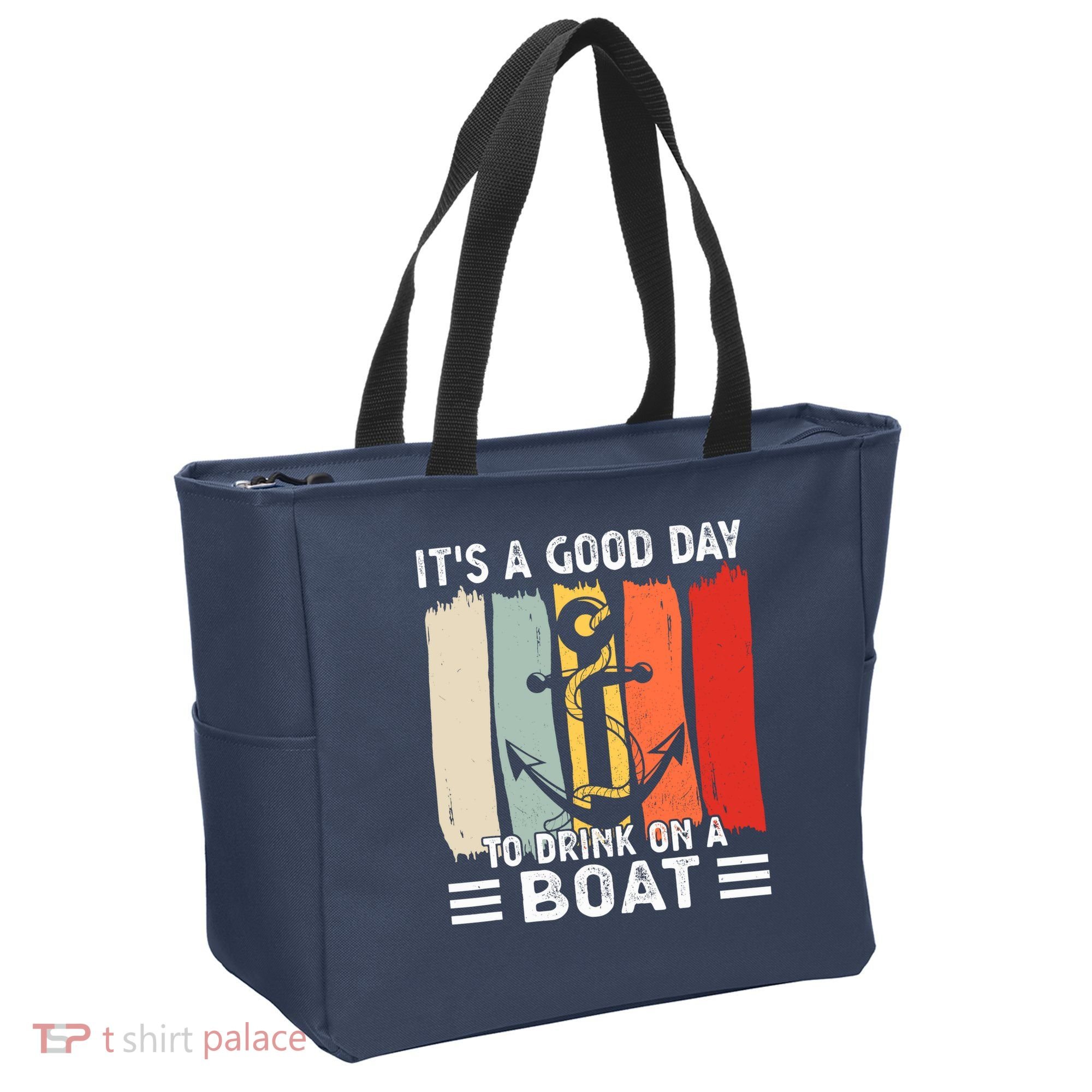 Pontoon Funny Drinking ItS A Good Day To Drink On A Boat Tote Bag