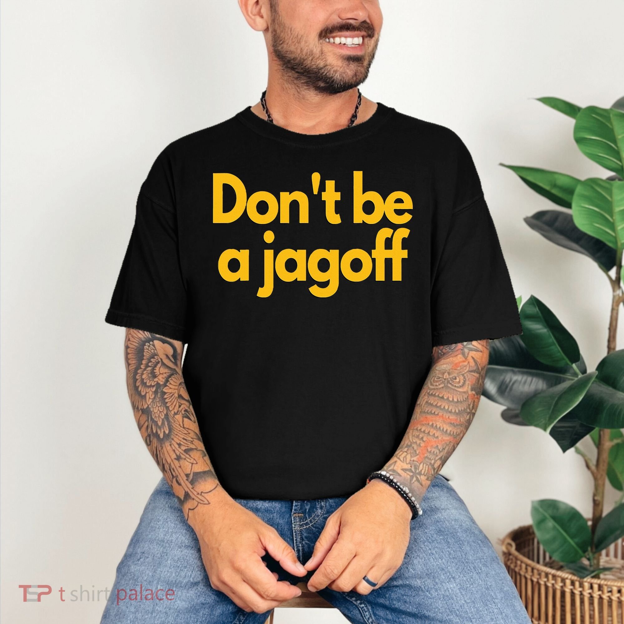 Pittsburgh Funny DonT Be A Jagoff Pennsylvania Home Comfort Colors T-Shirt