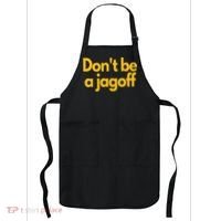 Pittsburgh Funny DonT Be A Jagoff Pennsylvania Home Apron thumb 0