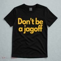 Pittsburgh Funny DonT Be A Jagoff Pennsylvania Home T-Shirt thumb 5