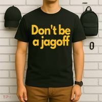 Pittsburgh Funny DonT Be A Jagoff Pennsylvania Home T-Shirt thumb 6