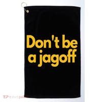 Pittsburgh Funny DonT Be A Jagoff Pennsylvania Home Golf Towel thumb 0