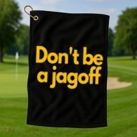 Pittsburgh Funny DonT Be A Jagoff Pennsylvania Home Golf Towel thumb 1