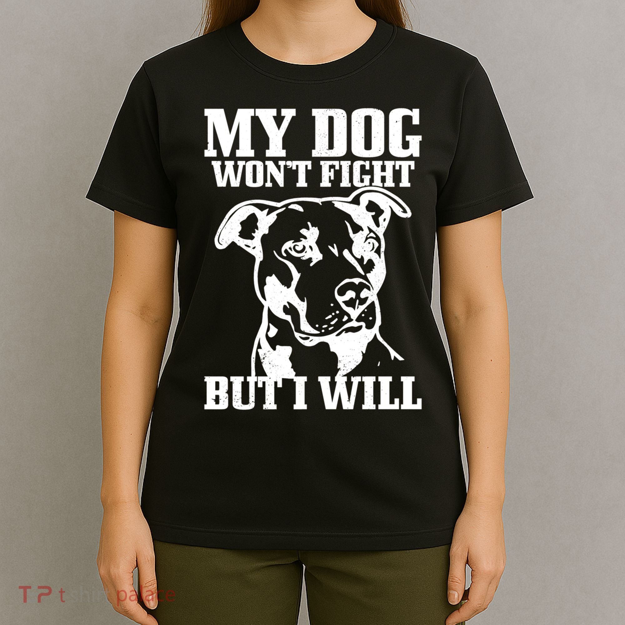 Pitbull Funny Dog Pitbull Mom Pitbull Dad Cute Gift T-Shirt