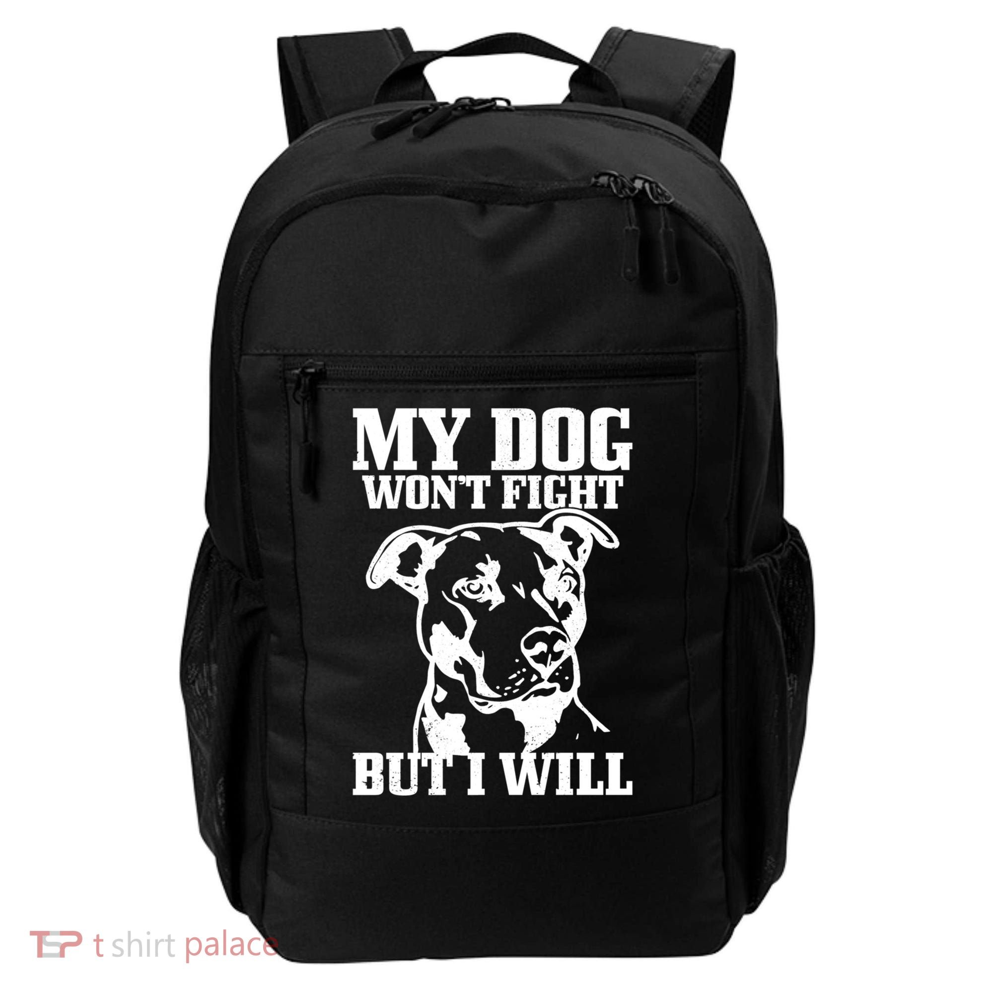 Pitbull Funny Dog Pitbull Mom Pitbull Dad Cute Gift Backpack
