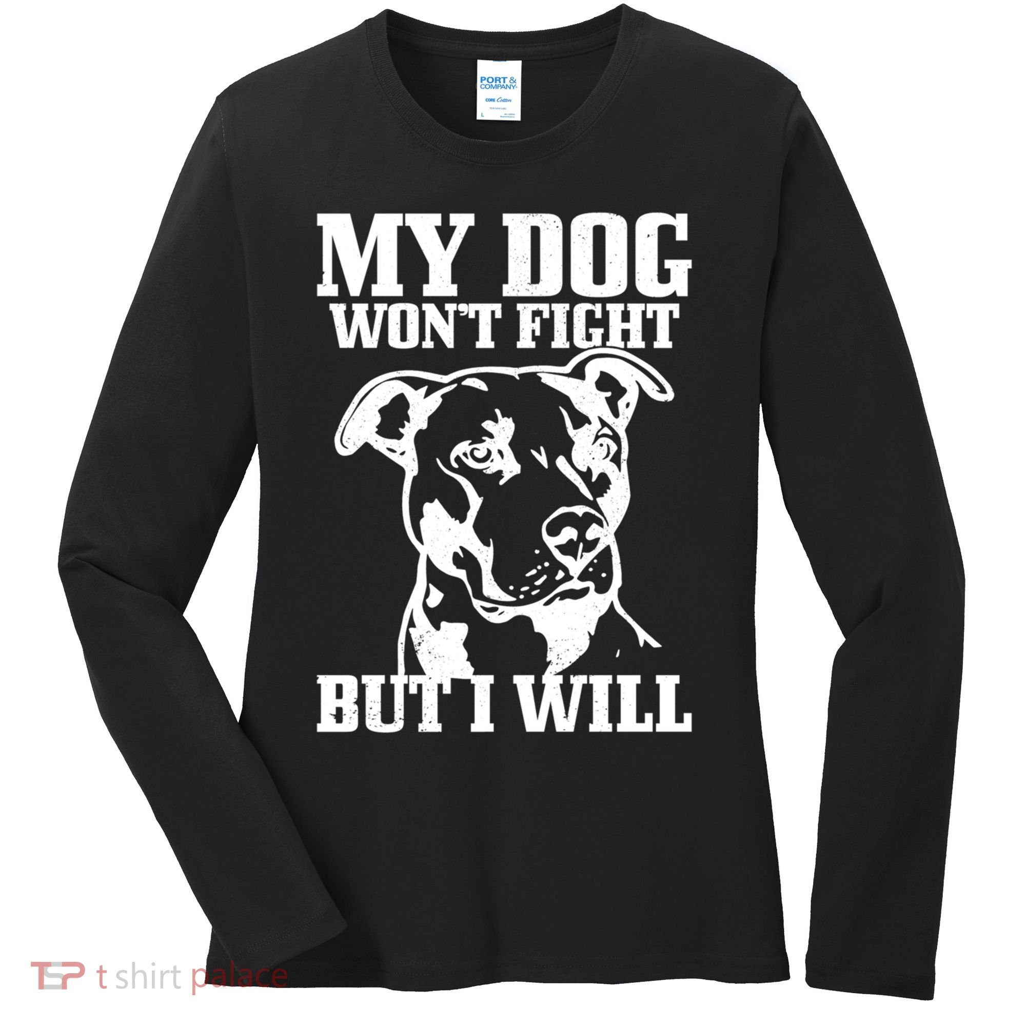 Pitbull Funny Dog Pitbull Mom Pitbull Dad Cute Gift Women's Long Sleeve Shirt